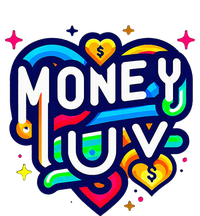 Money Luv T-Shirt