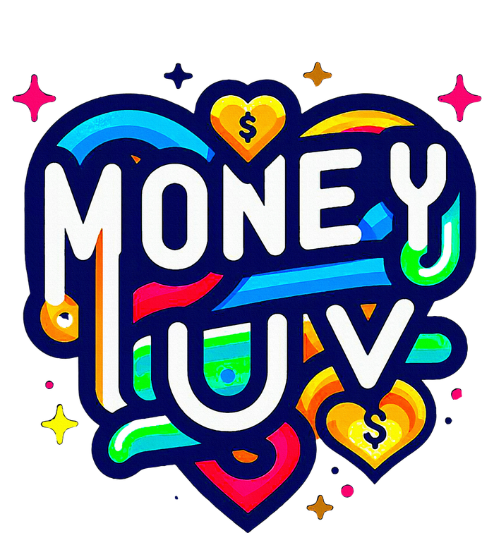 Money Luv T-Shirt