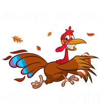 CanT Stop This Gravy Train Funny Turkey Bowl Football Gift T-Shirt