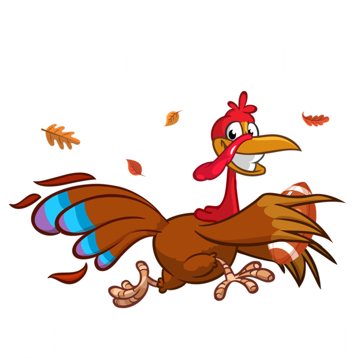 CanT Stop This Gravy Train Funny Turkey Bowl Football Gift T-Shirt