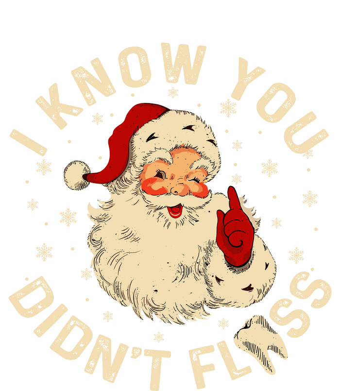 Funny Santa I Know You DidnT Floss Dentist Dental Christmas USA-Made Snowflake Beanie