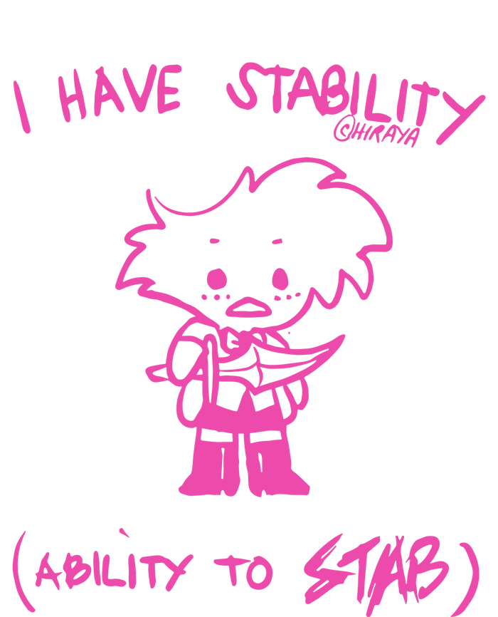 I Have Stability Ability To Stab Angel Dust Fanart T-Shirt