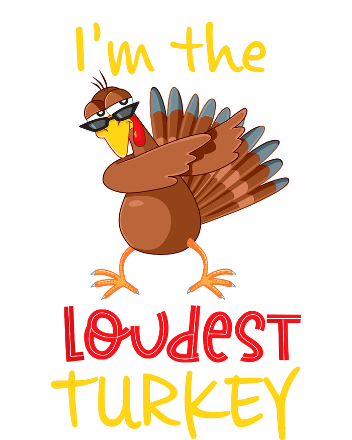 Loudest Turkey Matching Family Group Thanksgiving Party Tall Hoodie