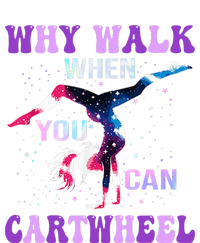 Why Walk When You Can Cartwheel Cute Gymnastics Toddler Fine Jersey T-Shirt