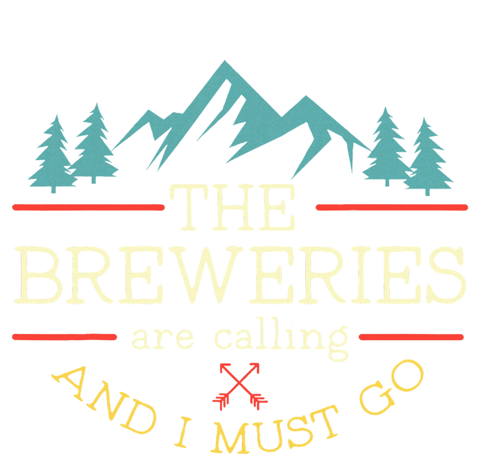 Vintage Beer Breweries Are Calling And I Must Go Craft Beer Women's T-Shirt