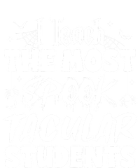 Teacher Halloween I Teach The Most Spooktacular Students T-Shirt