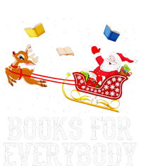 Books For Everybody Santa Christmas Book Lovers Book Readers Premium Hoodie