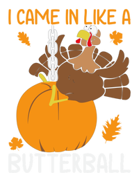 I Came In Like A Butterball Funny Thanksgiving Turkey Gift Magnet