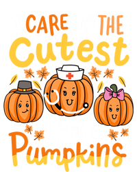 Thanksgiving Nurse I Care For The Cutest Little Pumpkins T-Shirt