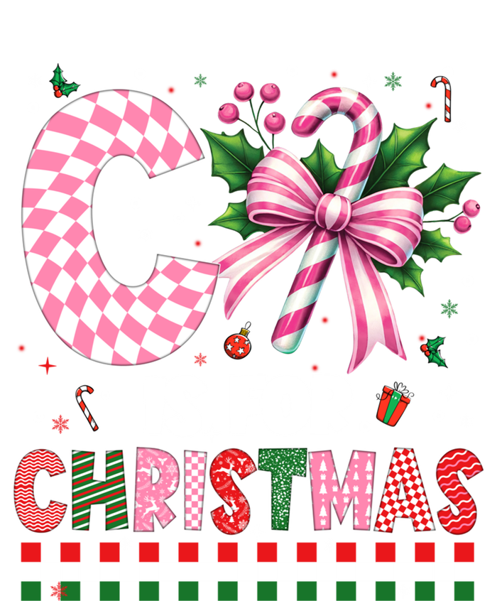 C Is For Christmas Xmas Coquette Bow Santa Cute Gift T-Shirt