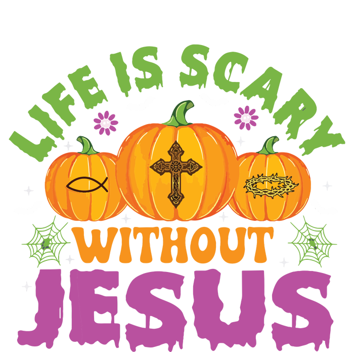 Christian Halloween Life Is Scary Without Jesus Fall Autumn T-Shirt