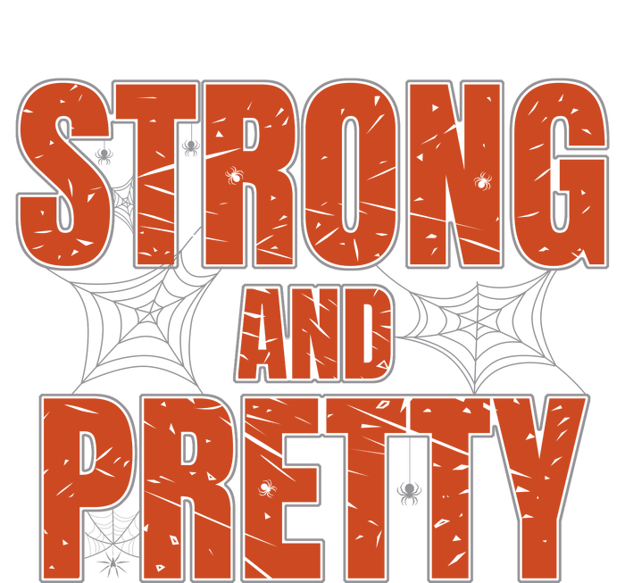 Strong & Pretty Halloween T-Shirt