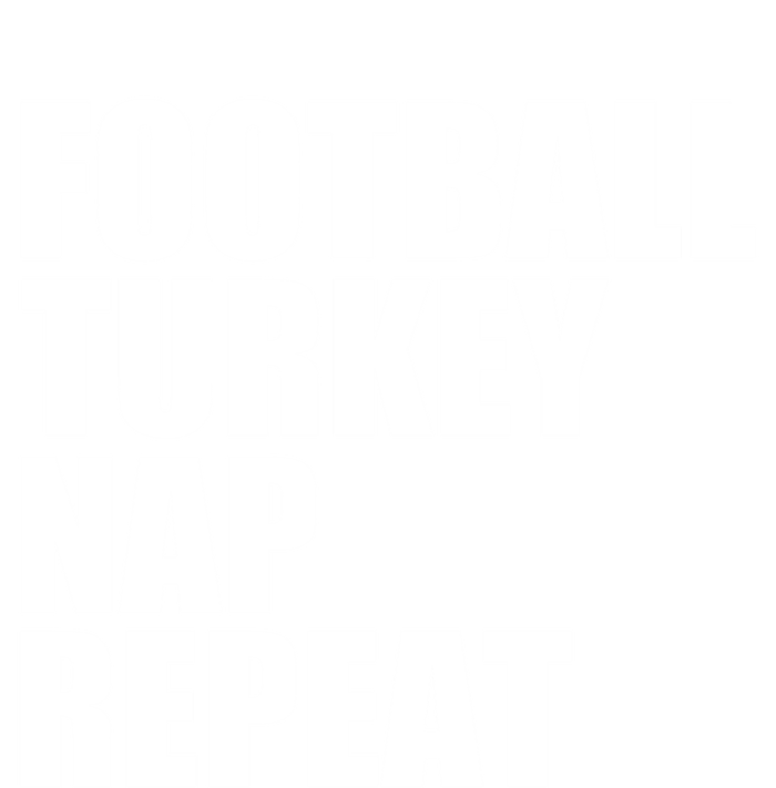 Football Turkey Nap Repeat Thanksgiving Gobble Family Lovers Gift T-Shirt