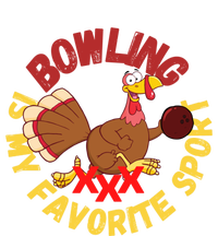 Funny Bowling Is My Favorite Sport Strike Turkey Bowl Gift T-Shirt