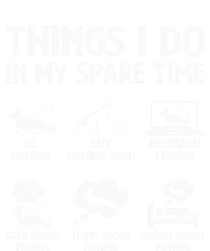 Things I Do In My Spare Time Fishing Women's T-Shirt