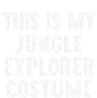 This Is My Jungle Explorer Halloween Costume Lazy Easy Womens Cotton Relaxed Long Sleeve T-Shirt