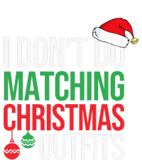 Family Christmas Pajamas I Dont Do Matching Christmas Outfit Valucap Bio-Washed Visor