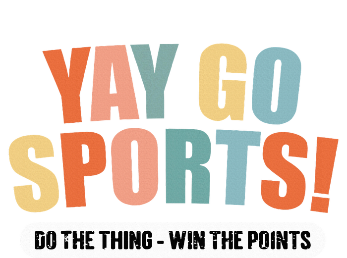 Yay Go Sports! Funny Sports T-Shirt