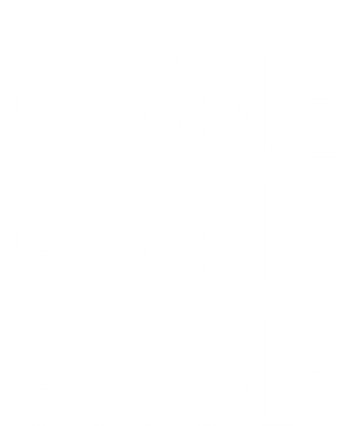 Funny Gobble Design Ll In Feast Mode On Thanksgiving Gift T-Shirt