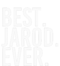 Best. Jarod. Ever. Funny Personalized Name Joke Gift Idea Tall T-Shirt