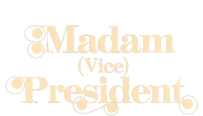 Madam Vice President Leadership Equality Politics Gift T-Shirt