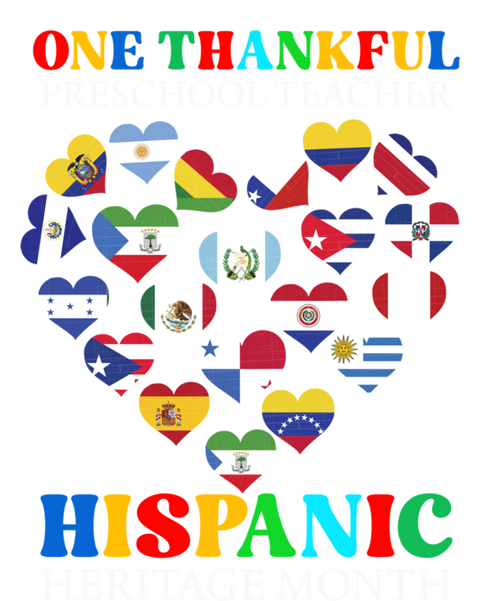 One Thankful Preschool Teacher Hispanic Heritage Month Gift T-Shirt