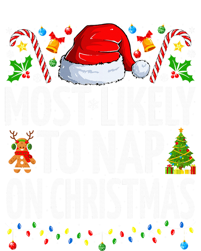 Most Likely To Nap On Christmas Funny Family Christmas Full Zip Hoodie