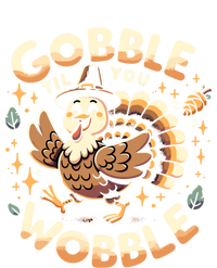 Thanksgiving Funny Turkey Gobble Till You Wobble Gift T-Shirt