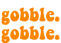 Thanksgiving Gobble Wobble For Family Turkey Dinner Cute Gift T-Shirt