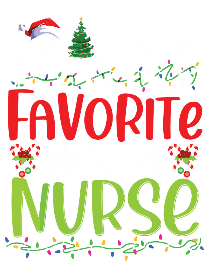 SantaS Favorite Dialysis Nurse Christmas Santa Hat Holiday Tall Hoodie