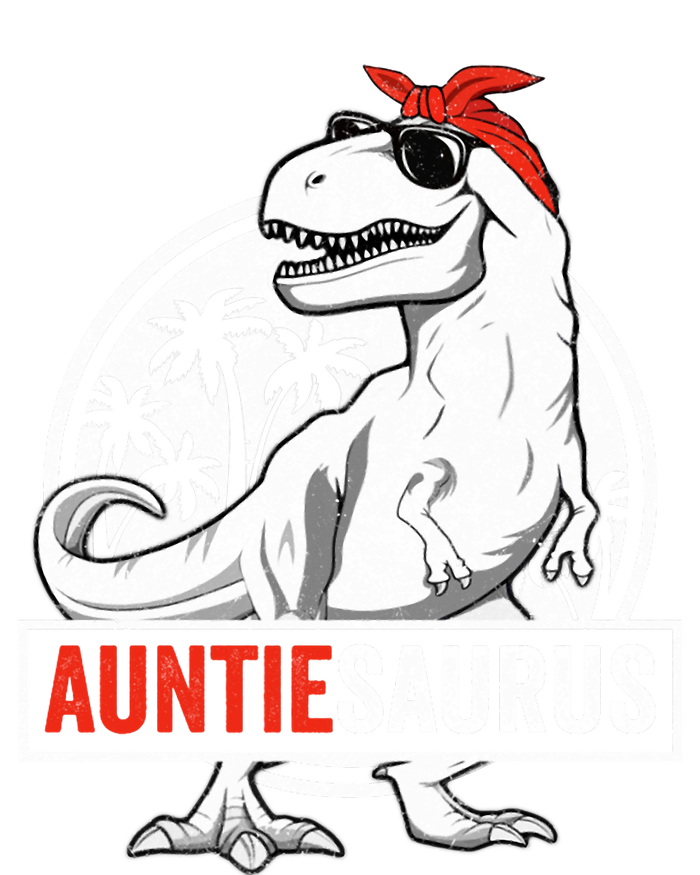 Auntiesaurus T Rex Dinosaur Auntie Saurus Family Matching Hoodie Tall Sweatshirt