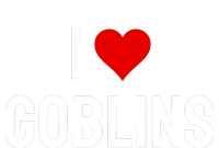 I Love Goblins T-Shirt