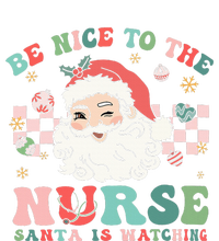 Nurse Christmas Be Nice To The Nurse Santa Is Watching Core Soft Shell Jacket