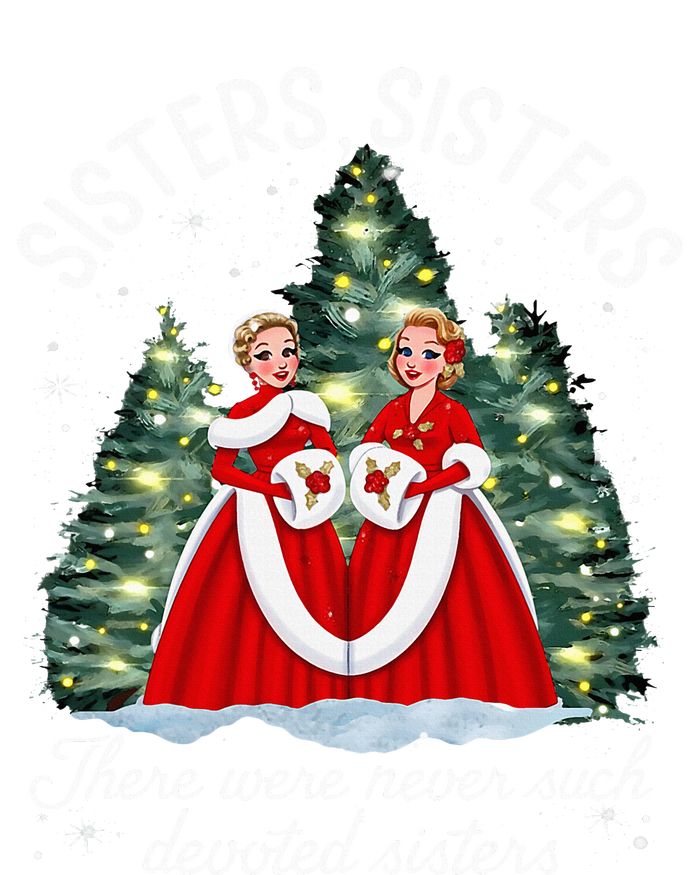 Sisters White Christmas Movie 1954 Xmas Snow Holiday Pajamas Premium Hoodie