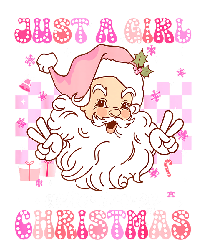 Cute Christmas Santa Claus Groovy Just A Girl Who Loves Xmas Girl Gift T-Shirt