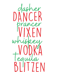 Christmas Dasher Dancer Prancer Vixen Whiskey Vodka Ladies Long Sleeve Shirt