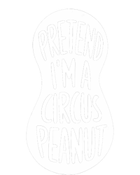 Easy Adult Halloween Costumes Pretend IM A Circus Peanut Tie-Dye T-Shirt