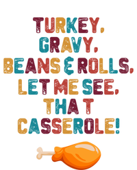 Turkey Gravy Beans And Rolls Let Me See That Casserole Funny Gift Funny Gift Striped Beanie with Solid Band