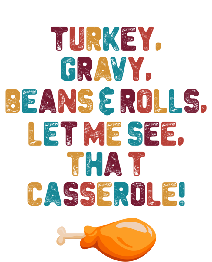 Turkey Gravy Beans And Rolls Let Me See That Casserole Funny Gift Funny Gift Striped Beanie with Solid Band