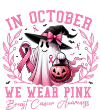 In October We Wear Pink Ghost Trick Or Treat Breast Cancer Front And Back Coaster