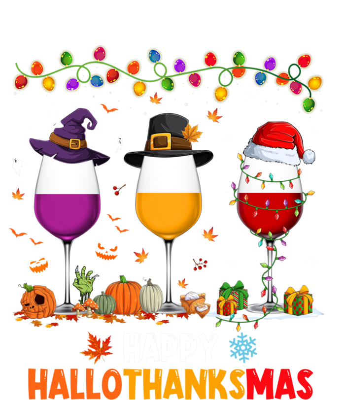 Wine Halloween Thanksgiving Christmas Happy Hallothanksmas Gift T-Shirt