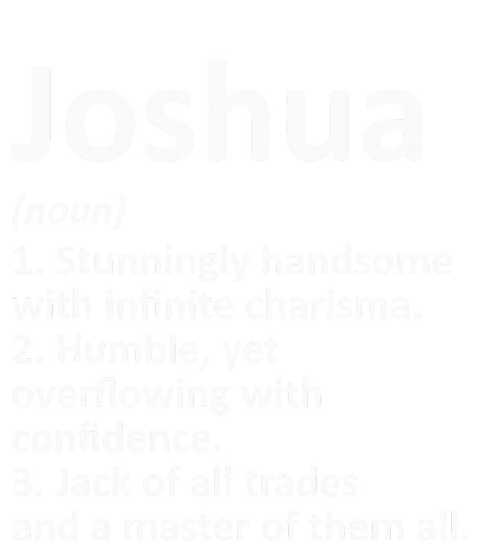 Joshua Definition Personalized Name Funny Birthday Gift Idea T-Shirt