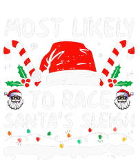 Most Likely To Race SantaS Sleigh Christmas Family Matching PosiCharge Competitor Tank