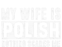 My Wife Is Polish Nothing Scares Me Family Matching Women's Pullover Hoodie