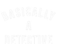 Basically A Detective T-Shirt