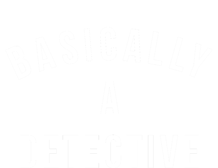 Basically A Detective T-Shirt