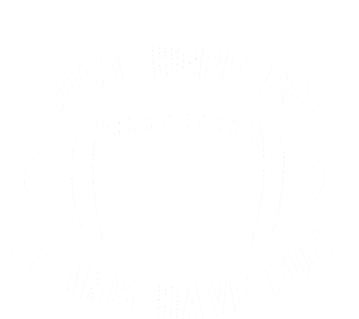 I Just Hope Both Teams Have Fun T-Shirt