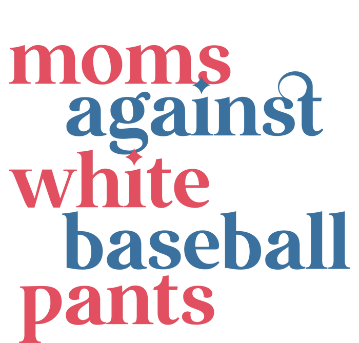 Moms Against White Baseball Pants Cooling Performance Long Sleeve Crew