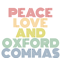 Peace Love And Oxford Commas Cool Gift T-Shirt