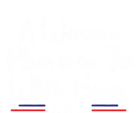 President Feminist A S Place Is In The White House Gift Poster